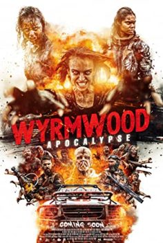 Wyrmwood: Apocalypse izle