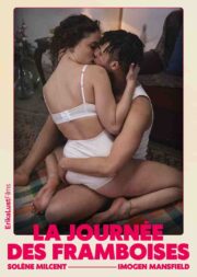 La Journee des Framboises 2023 Erotik Film izle