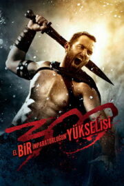 300: Bir İmparatorluğun Yükselişi (2014) izle