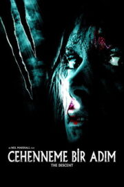 Cehenneme Bir Adım (2005) izle