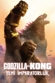 Godzilla ve Kong: Yeni İmparatorluk (2024) izle